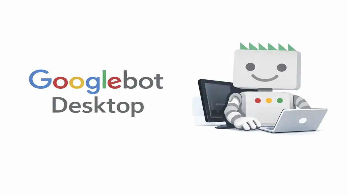 Illustration de Googlebot Desktop analysant une version ordinateur